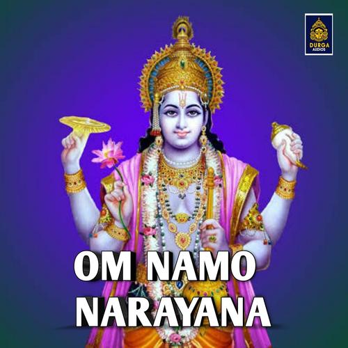 om namo narayanaya mp3 free download,What is “Om Namo Narayanaya”?